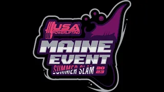 2023 USA Powerlifting Maine Event: SummerSlam