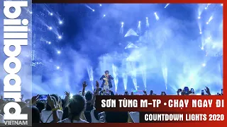 Chạy Ngay Đi - Sơn Tùng M-TP  | Countdown Lights 2020 | Billboard Việt Nam