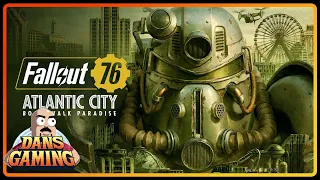 Fallout 76 - Atlantic City & More  - Part 18 - Fresh Character