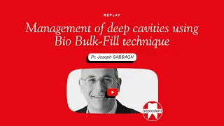 Management of deep cavities using Bio Bulk-Fill technique by Prof. Sabbagh