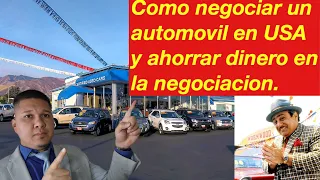 Como negociar un auto en USA conociendo puntos de negociacion fundamentales. parte #2