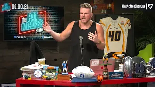 The Pat McAfee Show | Wednesday June 9th, 2021