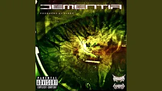 Dementia (feat. Yung Rare)