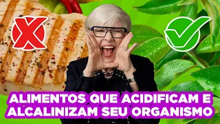 Dieta ácida? Saiba como usar alimentos para alcalinizar e proteger seu corpo