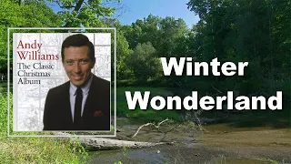 Andy Williams - Winter Wonderland (Lyrics)