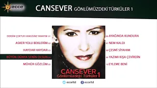 Cansever - Gönlümüzdeki Türküler 1 | Full Albüm