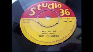 The Quakers   Talk To Me     Ultra Rare UK Freakbeat  45   Mod