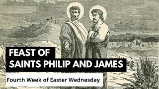 Feast of Saints Philip and James - 3rd May 2023 7:00 AM - Fr. Bolmax Pereira