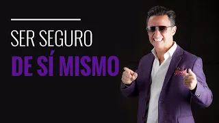 Cómo Ser Más Seguro De Sí Mismo / Autoconfianza / Juan Diego Gómez