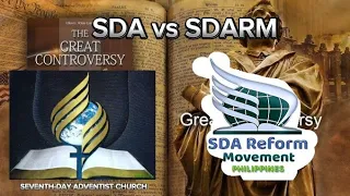 SDA vs SDARM The Great Controversy formal forum Debate.