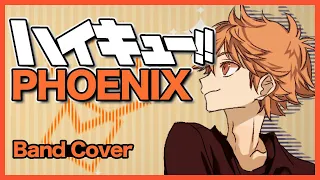 PHOENIX / ハイキュー!! OP4 Full (Band cover)