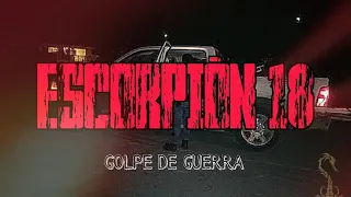 ESCORPIÓN 18 - GOLPE DE GUERRA