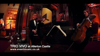 Canon in D by Pachelbel - Violin, Cello & Piano at Allerton Castle (Trio Vivo)