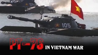 Vietnam War PT-76 - Why Did This Light Tank Scared The American Soldiers?