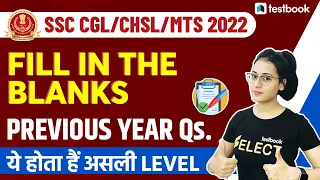 SSC CHSL/MTS /Havaldar 2022 | Fill in the blanks Previous Year Grammar Questions | Ananya Ma'am