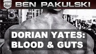 Ben Pakulski Dorian Yates Blood And Guts Training