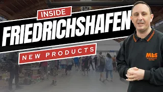 Friedrichshafen New Products & Interviews!