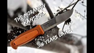 Morakniv Kansbol... 6 Years Later (Is it Worth it??)