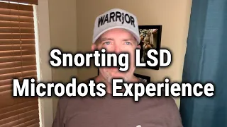 Snorting LSD Microdots Experience