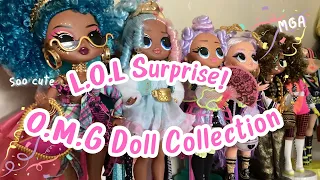 🥳 My Entire L.O.L Surprise! O.M.G Doll Collection 💕