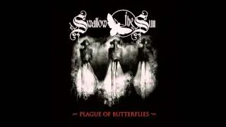 Swallow The Sun - Swallow (Plague Of Butterflies EP version) (HQ)
