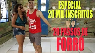 20 PASSOS DE FORRÓ - ESPECIAL 20 MIL INSCRITOS NO CANAL