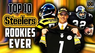 Steelers Top 10: Greatest Rookies EVER! | 5 Star Matchup