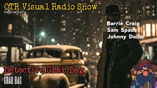 OTR Visual Radio Show Detective Grab Bag Barrie Sam And Johnny
