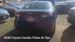 2020 Toyota Corolla Tricks & Tips