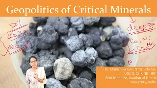 Geopolitics of Critical Minerals: India's Exploration in Deep Sea UPSC 2024 Expected Topics