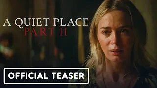 A Quiet Place: Part 2 - Official Teaser