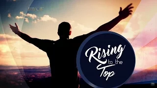 Empowered For Success By The Blessing - Rising To The Top | Dr. Bill Winston