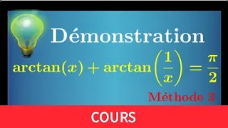 Démonstration arctan(x)+arctan(1/x)=pi/2 • méthode très originale • MPSI PCSI PTSI