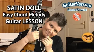 SATIN DOLL  Guitar Lesson -  EASY Chord Melody Guitar