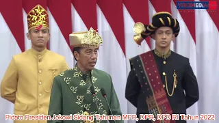 Pidato Kenegaraan Presiden Jokowi pada Sidang Tahunan MPR, DPR dan DPD RI Tahun 2022