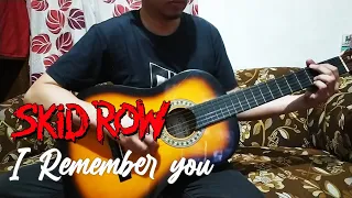 I Remember You - Skid Row (Acoustic Guitar Cover by Nats)