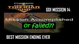 The Best C&C Mission Ending Ever