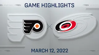 NHL Highlights | Flyers vs. Hurricanes - Mar 12, 2022