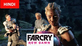 Far cry new dawn | crawling from the wreckage Mission | Hindi Commentary