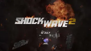 Shock Wave 2 Bumper #2: First & Exclusive on Celestial Movies