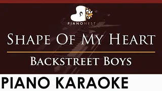 Backstreet Boys - Shape Of My Heart - HIGHER Key (Piano Karaoke Instrumental)