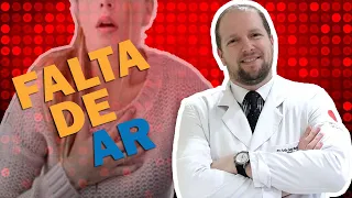 Falta de ar: Quais as causas mais comuns? Sinais de alerta? Tudo explicado pelo Dr João Luís Barbosa