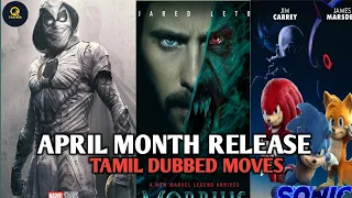 April 2022 Month Releasing Hollywood Movies / New Hollywood Movies in Tamil Dubbed / Film Hub