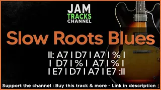 Slow Roots Blues Groove Guitar Backing Track Jam in A