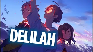 ~Nightcore~ Delilah Lyrics