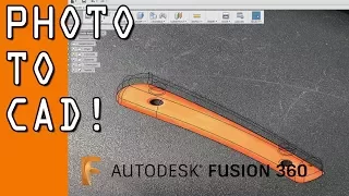 How to Create a CAD Model from a Photo in Fusion 360! FF96