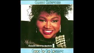 GWEN GUTHRIE  ~ ( THEY LONG TO BE ) CLOSE TO YOU (JAZZ VERSION) - 1986