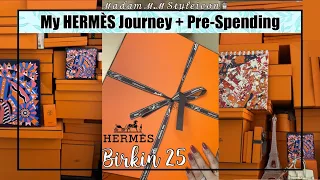 My Hermes Journey + Pre-Spending