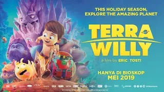 TERRA WILLY Official Indonesia Trailer