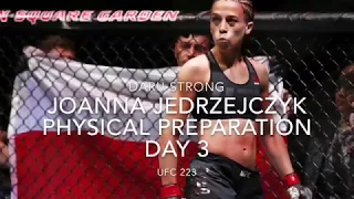 Joanna Jedrzejczyk Strength & Conditioning Day 3 UFC 223